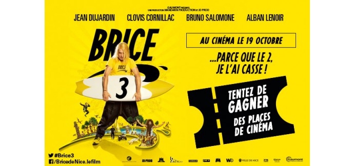 M6: Des places de cinéma pour aller voir Brice de Nice 3 à gagner