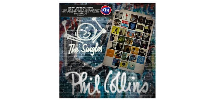 RFM: Gagnez votre pack "The Singles" de Phil Collins