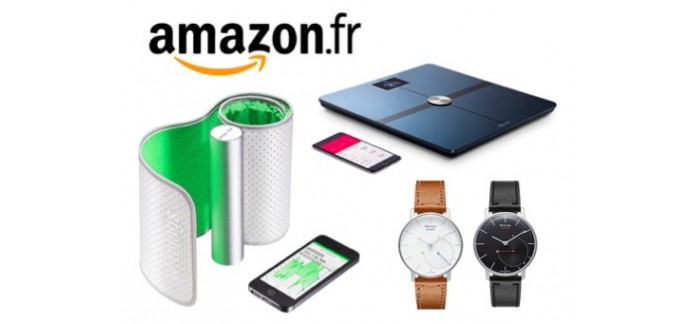 Amazon: Journée spéciale Withings : promotions jusqu'à - 30%