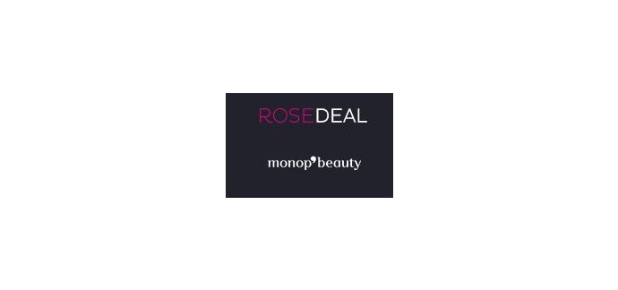 Veepee: Rosedeal Monop'Beauty : payez 20€ pour 40€ de bon d'achat