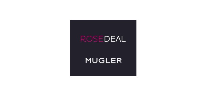 Veepee: Rosedeal Mugler : payez 20€ pour 40€ de bon d'achat