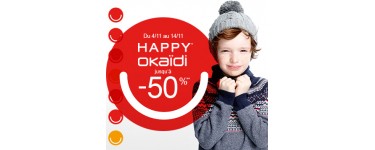 Okaïdi: Happy Okaïdi : jusqu'à - 50% sur une sélection d'articles