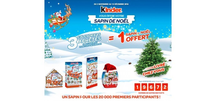 Kinder: 3 calendriers achetés = 1 sapin de Noël offert