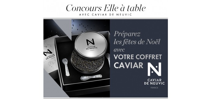 Elle: Des coffrets Caviar de Neuvic à gagner
