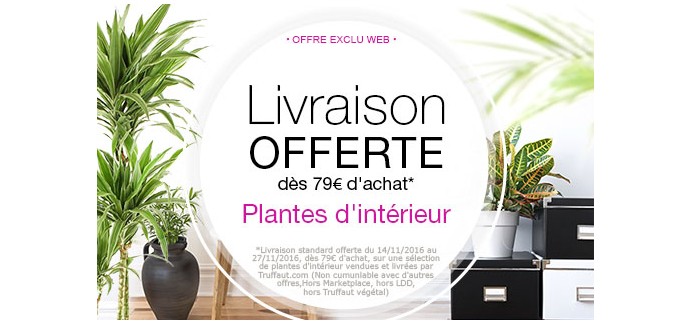 Truffaut: Livraison offerte sur une sélection de plantes d'intérieur dès 79€ d'achat