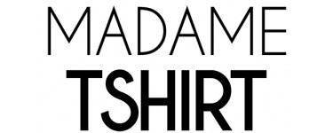Madame T-SHIRT: 2 t-shirts achetés, le 3ème gratuit