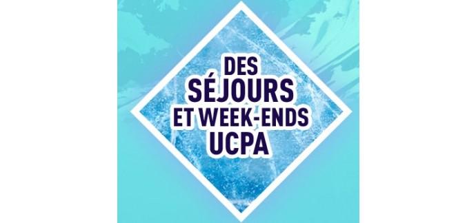 UCPA: 4 séjours et 4 week-end UCPA, du matériel de ski et des réductions à gagner