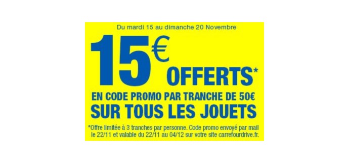 Carrefour: 15€ de bons d'achats par tranche de 50€ d'achats sur les jouets
