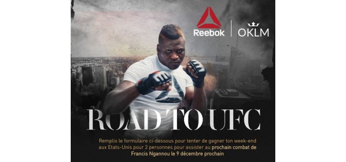 Reebok: 1 weekend aux USA pour 2 pour assister à un combat UFC à gagner