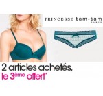 Princesse tam.tam: 2 articles lingerie achetés = le troisième offert