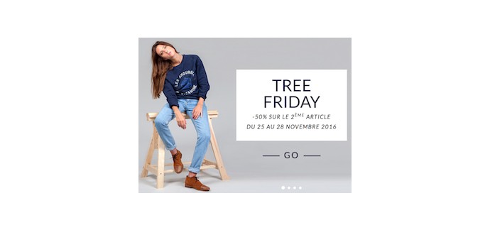 FAGUO: [Tree Friday] -50% sur le 2e article acheté