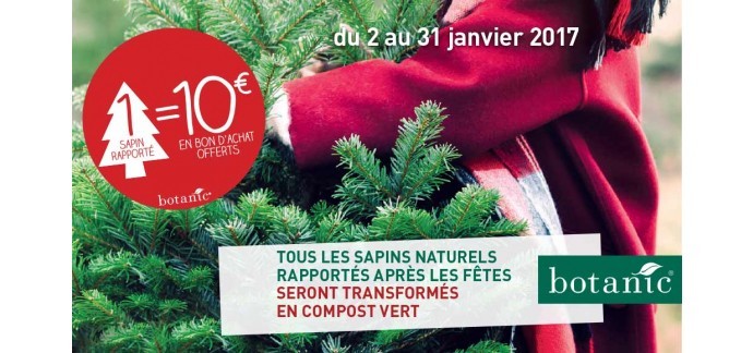 Botanic: Rapportez votre sapin naturel après les fêtes = 10€ offerts en bon d'achat