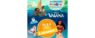 ToysRUs: 25 lots de 2 places de cinéma pour le dessin animé "Vaiana" à gagner