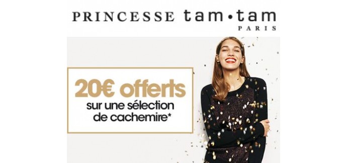 Princesse tam.tam: 20€ offerts sur une sélection de cachemires