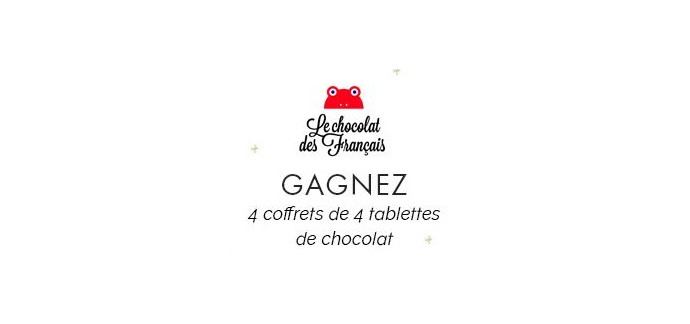 Uala: 4 coffrets de 4 tablettes de chocolat "Le Chocolat des Français" à gagner