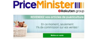 Rakuten: Revente articles puériculture : seulement 1% de commission sur vos ventes