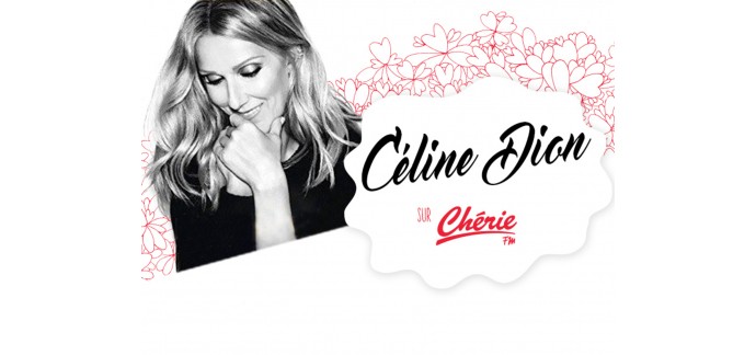 Chérie FM: Des albums "Encore un soir" de Céline Dion à gagner