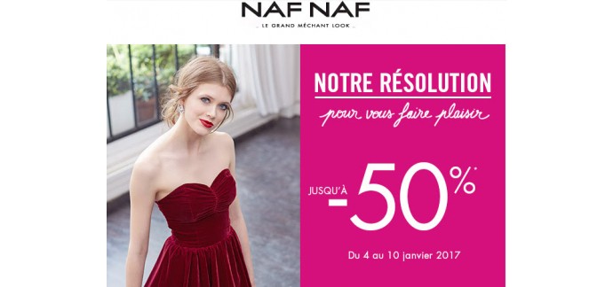 NAF NAF: Jusqu'à -50% sur la boutique
