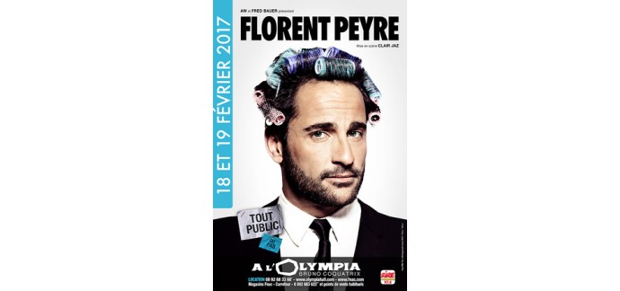 Rire et chansons: 6 places pour voir Florent Peyre à l'Olympia le 18/02 à gagner