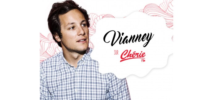 Chérie FM: Des albums éponymes de Vianney à gagner