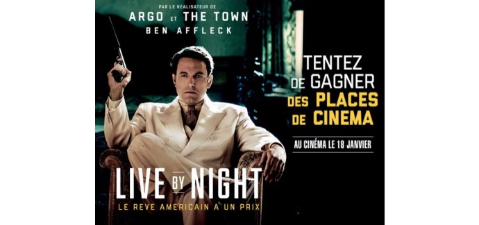 Le Figaro: 1 voyage à Tampa pour 2 personnes et 20 places pour le film "live by night"