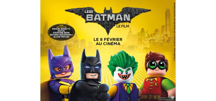 NRJ: 10 places pour l'avant première du film "Lego Batman, le film" à gagner