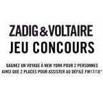 Zadig & Voltaire: 1 voyage à New York pour 2 personnes à gagner