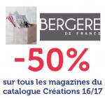 Bergère de France: -50% sur tous les magazines du catalogue Création 2016/2017