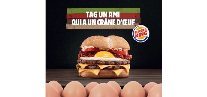 Burger King: 1 Sandwich Egg Burger offert pour les chauves