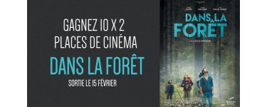 Cinéfil: 10 x 2 places de cinéma pour voir le film Dans la forêt à gagner