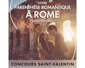 Elle: Un week-end à Rome en hôtel 4* à gagner avec Elle et Boss Parfums