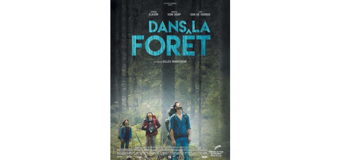 Publik'Art: 5 lots de 2 places de cinéma pour le film "Dans la forêt" à gagner