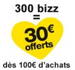 BZB: 30€ offerts dès 100€ d'achats dès 300 points de fidélités Bizz cumulés