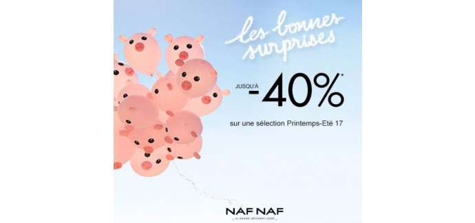 NAF NAF: Les Bonnes Surprises: jusqu'à -40% sur une sélection Printemps / Été 