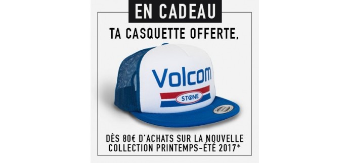 Volcom: 1 casquette édition limitée offerte dès 80€ d'achat sur la nouvelle collection