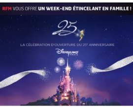 RFM: Un week-end à Disneyland Paris en famille à gagner