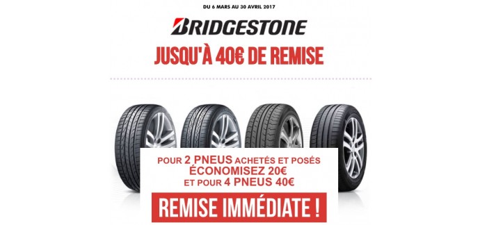 Speedy: 20€ de réduction pour 2 pneus Bridgestone achetés ou 40€ pour 4