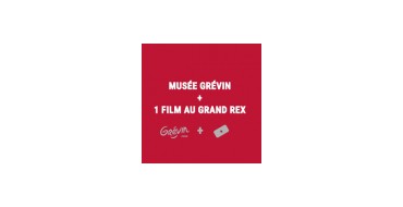 See Tickets (ex Digitick): 1 visite du musée Grévin + 1 film au Grand Rex à 26,50€ au lieu de 31,50€