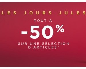 Jules: Jours Jules : tout à - 50% sur une sélection d'articles