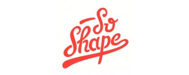 So Shape: -10%  sans montant minimum d'achat 