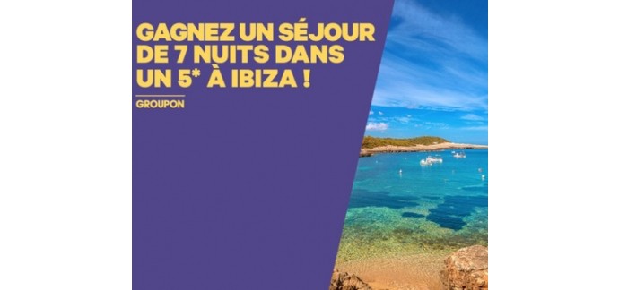 Groupon: 1 séjour de 7 nuits dans un hôtel 5* à Ibiza à gagner
