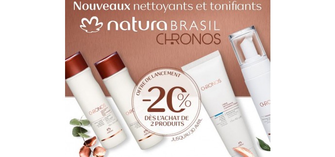 Natura Brasil: -20% dès 2 produits de la gamme Chronos achetés