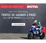 Motoblouz: 2 pass pour le GP de France à gagner en commandant votre huile Motul