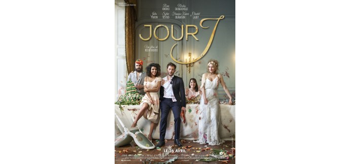 Rire et chansons: 40 places de cinéma pour le film "Jour J" à gagner