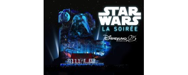 NRJ: 5×4 entrées pour la soirée "Star Wars" le 6 mai à Disneyland Paris à gagner
