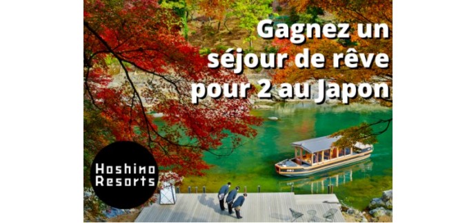 Hoshino Resorts Magazine: 1 séjour au Japon de 3 nuits à gagner