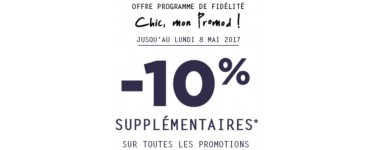 Promod: [Programme fidélité Chic mon Promod] -10% supplémentaires sur les promotions