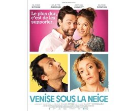 Rire et chansons: 80 places de cinéma pour "Venise sous la neige" à gagner