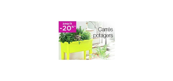 Truffaut: Jusqu'à 20% offerts sur les carrés potagers