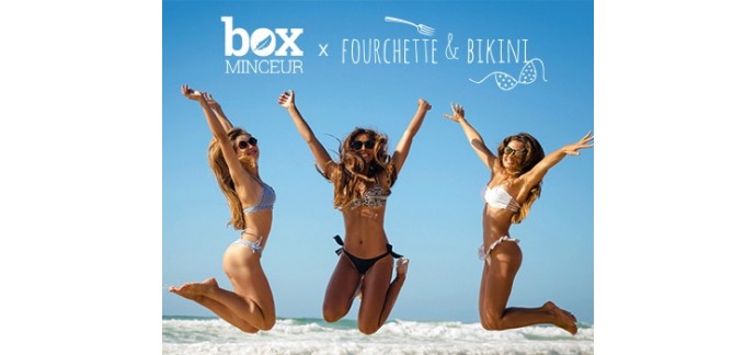 Fourchette & Bikini: 10 box minceur à gagner 
